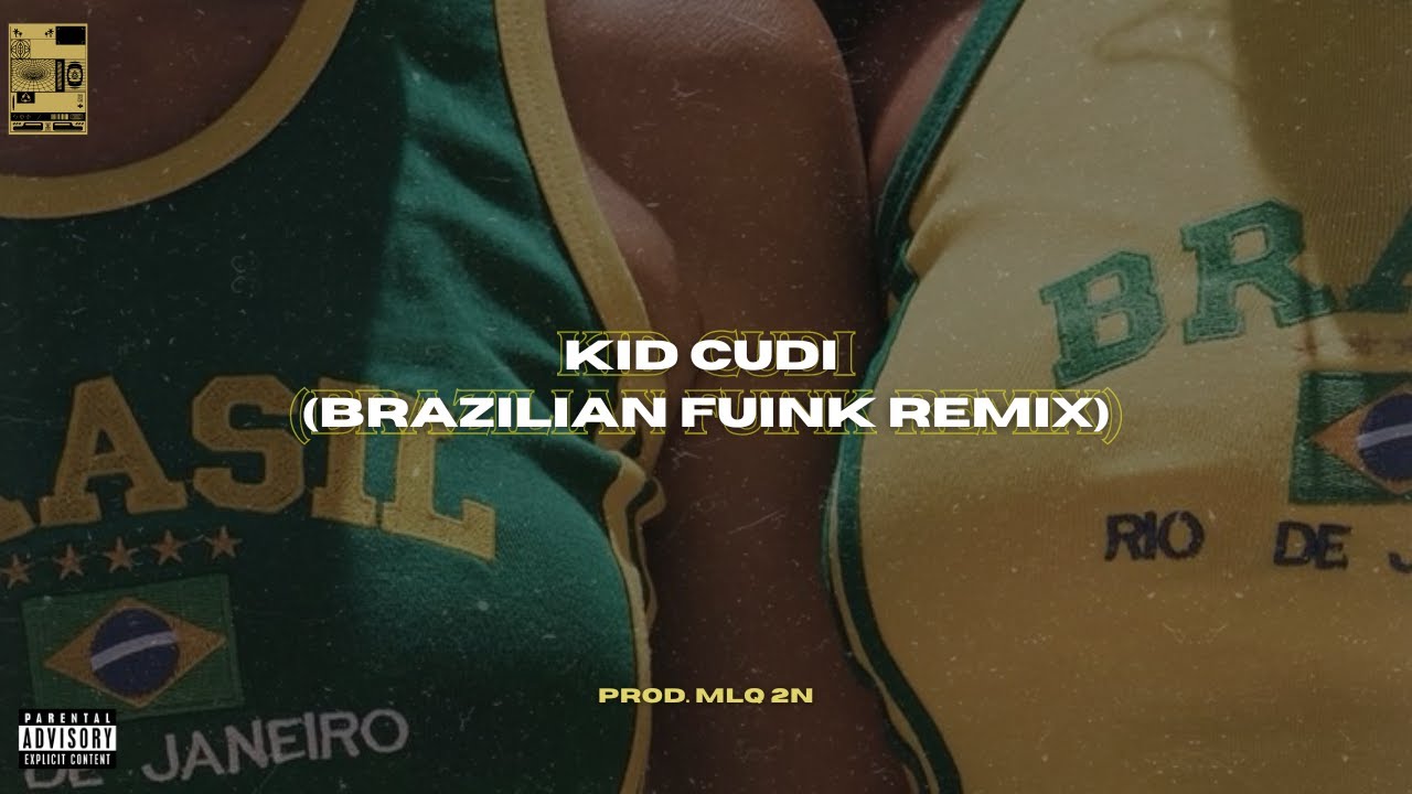 Kid Cudi (Brazilian Funk) (Prod. MLQ 2N)