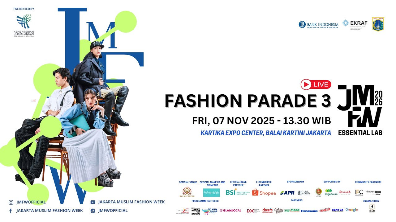 LIVE JMFW 2026 : Fashion Parade 3 - 13.00 WIB