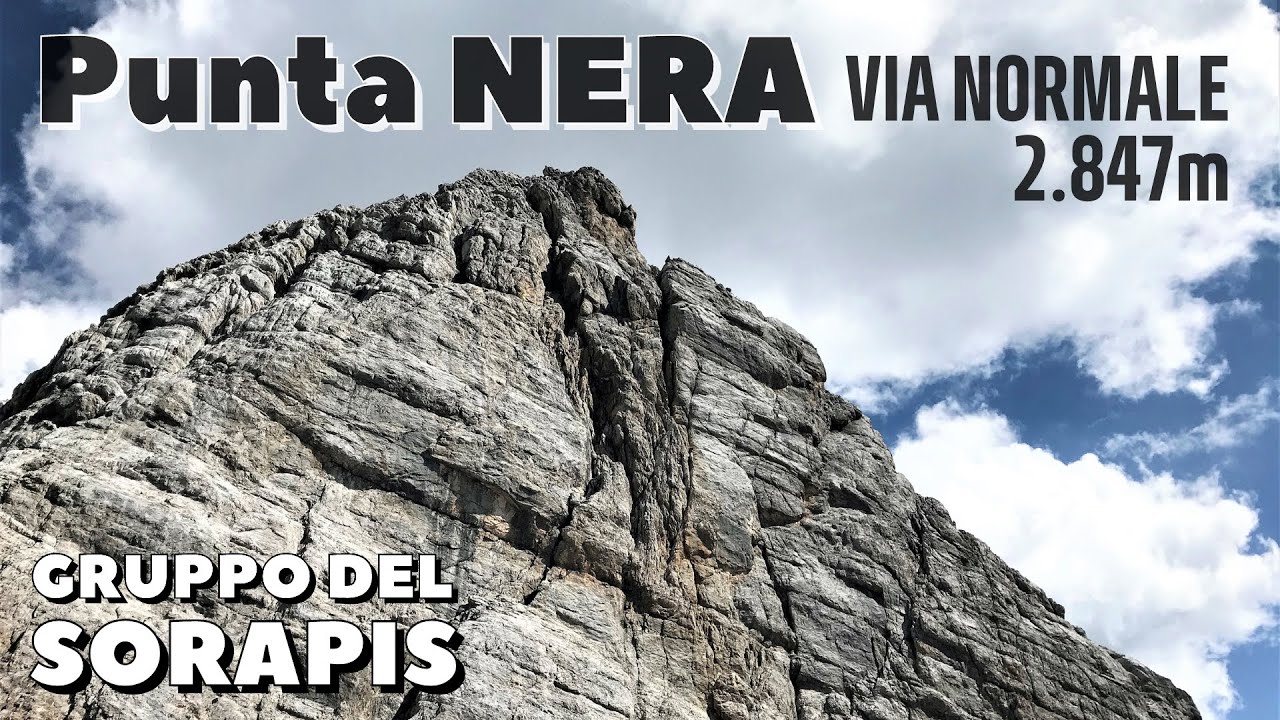 PUNTA NERA Sorapis - Via Normale | Rifugio Tondi - Rifugio Faloria | Dolomiti Ampezzane UNESCO