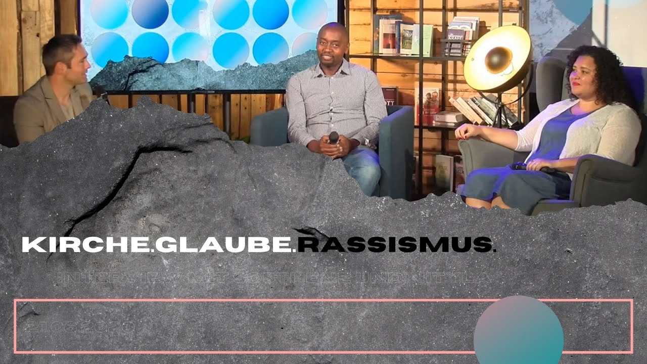 Gemeinsam Gott ehren | Warum unsere Identität in Gott sich gegen Rassismus stellt!