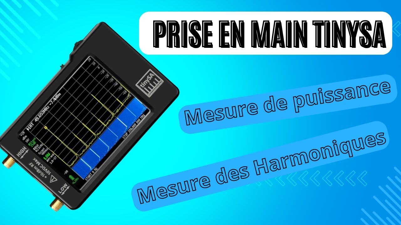 TinySA Mesure de puissance et Harmoniques