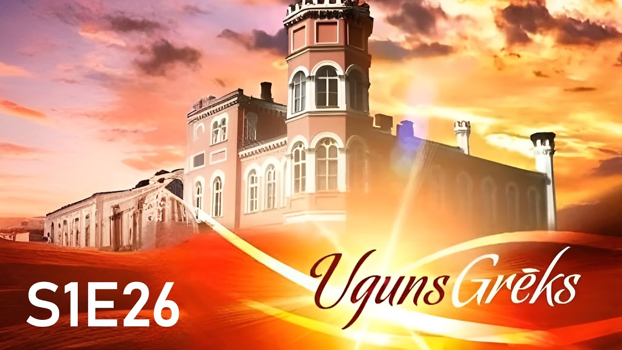 UgunsGrēks | 1. sezona: Sērija 26