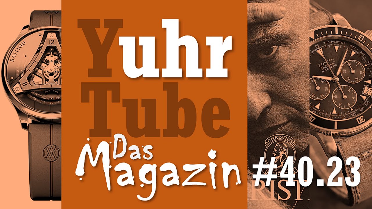 Das Uhrenmagazin #40.23: BAIIIOD, Rolex, Bucherer, Watchtime