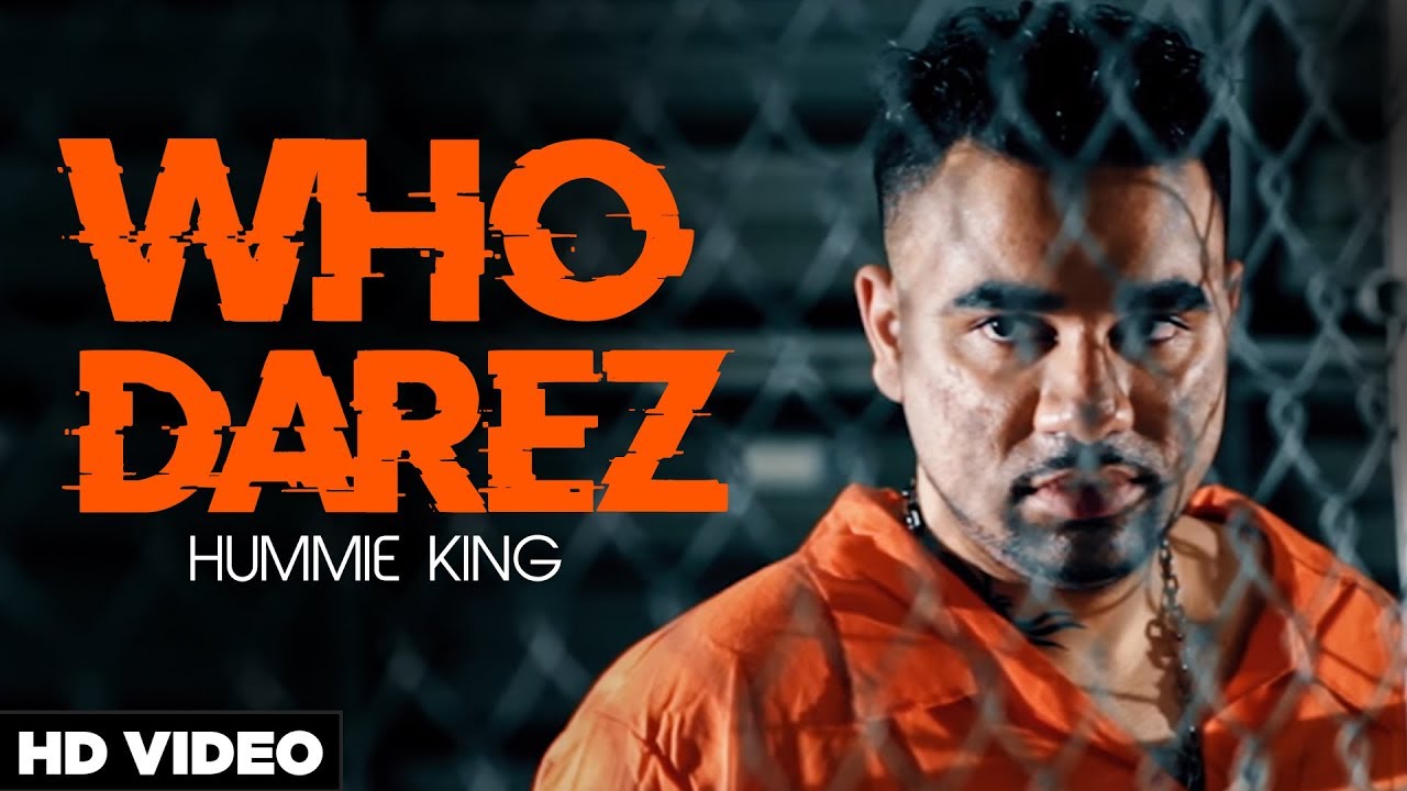 Who Darez (Full Video) Hummie King I Alfaz Records I Latest Punjabi song 2018