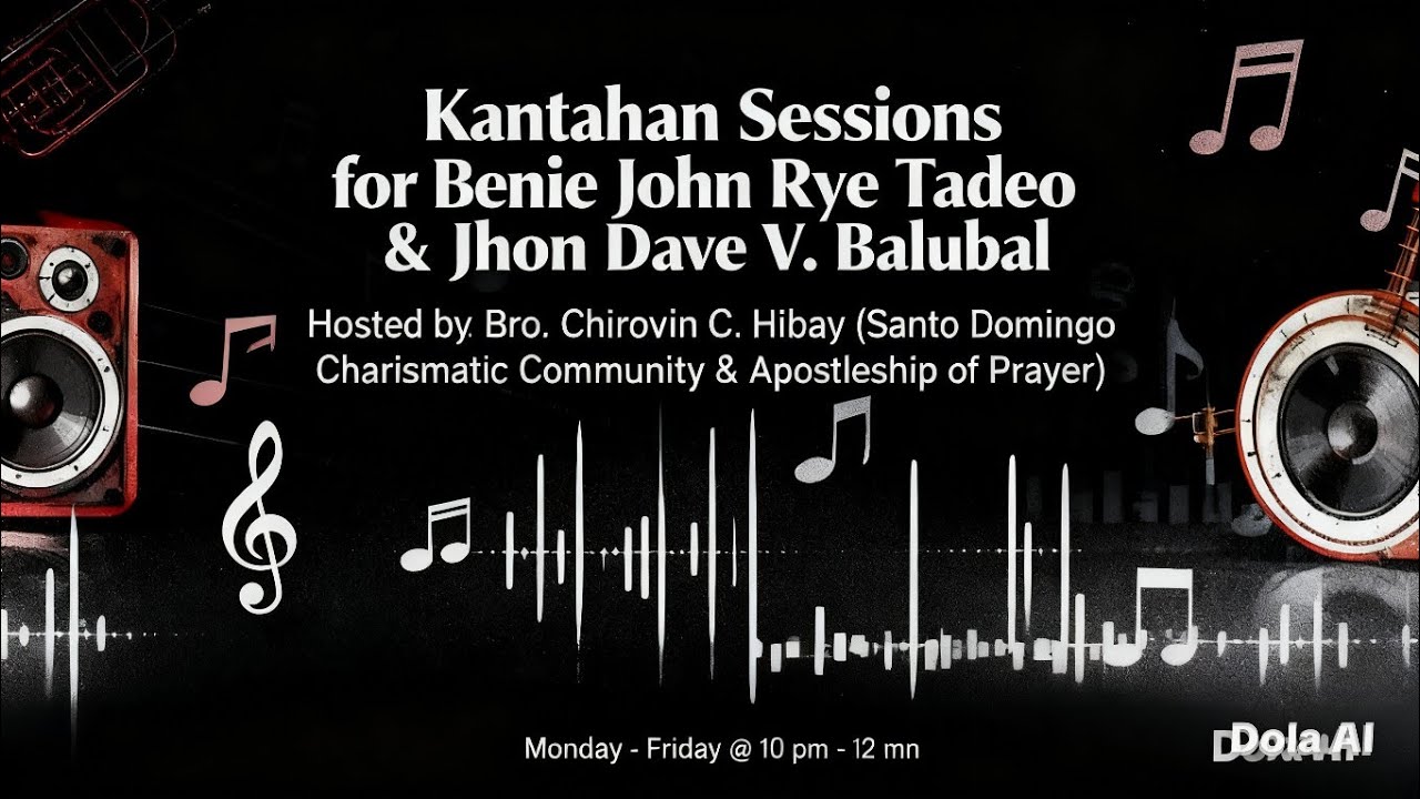Kantahan Sessions for Benie John Rye Tadeo & Jhon Dave V. Balubal (March 6, 2026)