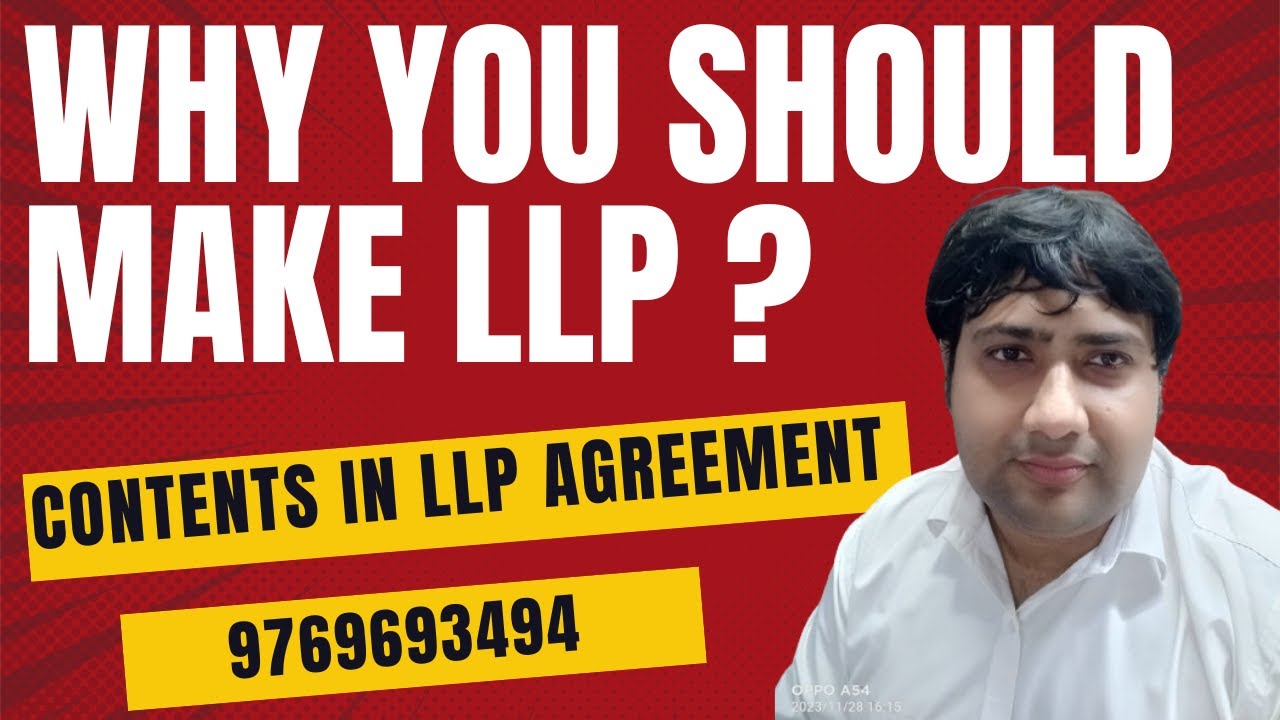 Why You should make LLP ? | 9769693494 Contents in LLP Agreement #drafting #llp