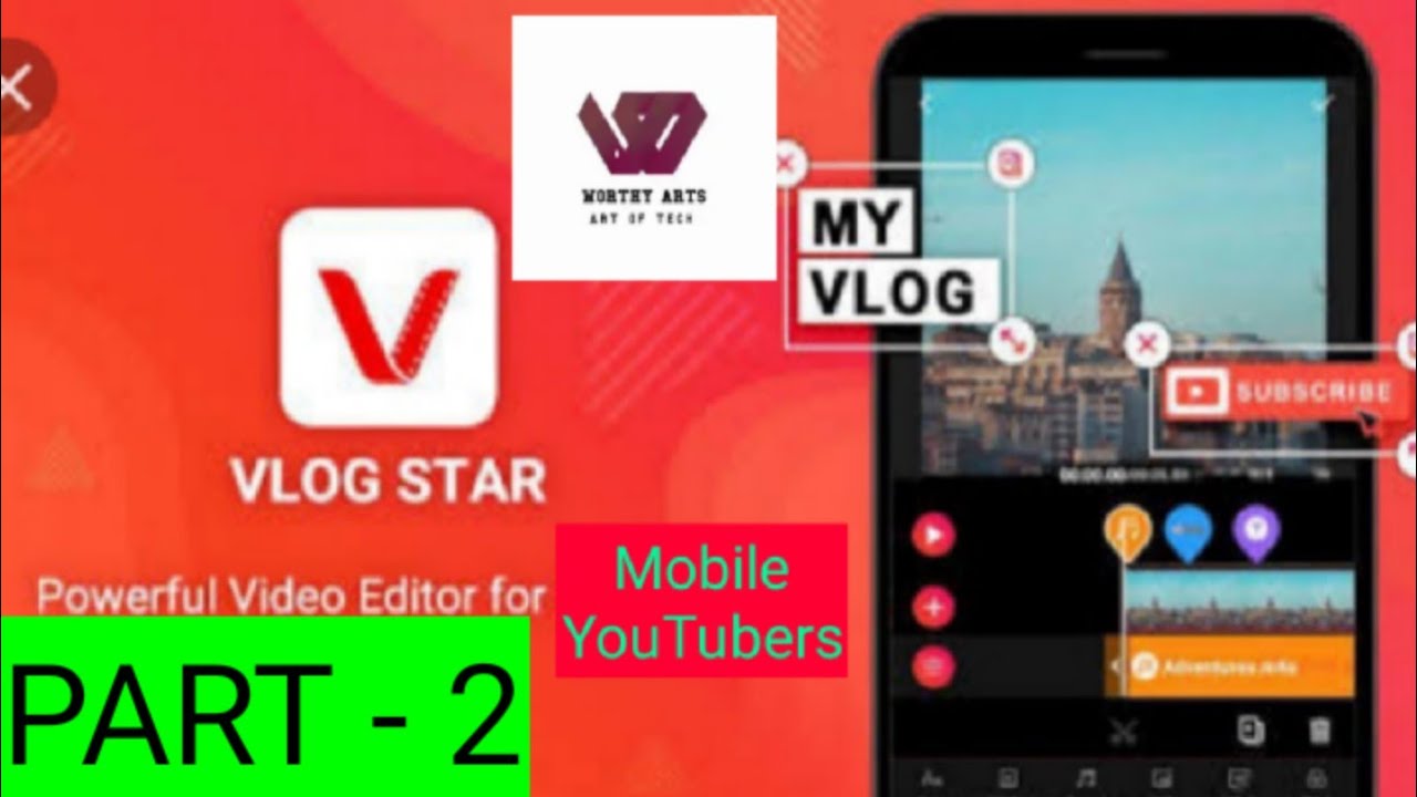 VLOG STAR editing part 2 