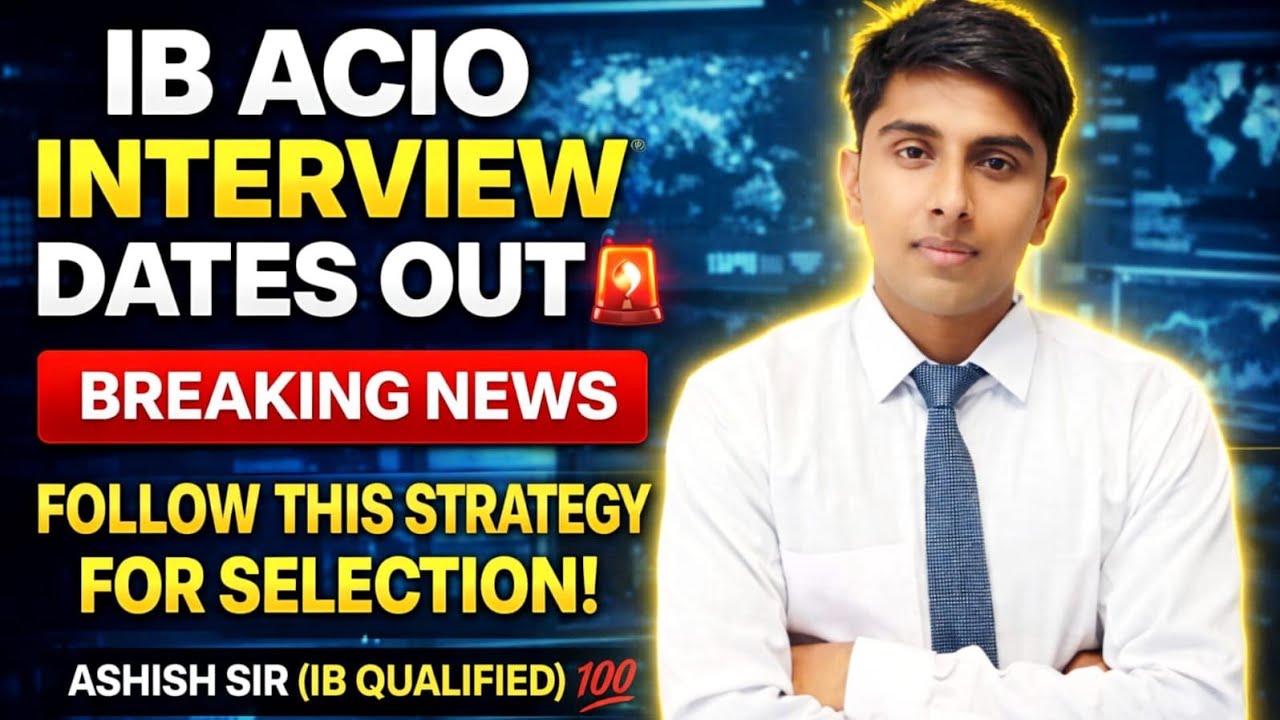 IB ACIO INTERVIEW DATES OUT! LIVE मे बताया था! SELECTION STRATEGY FOR INTERVIEW!  #ib #acio