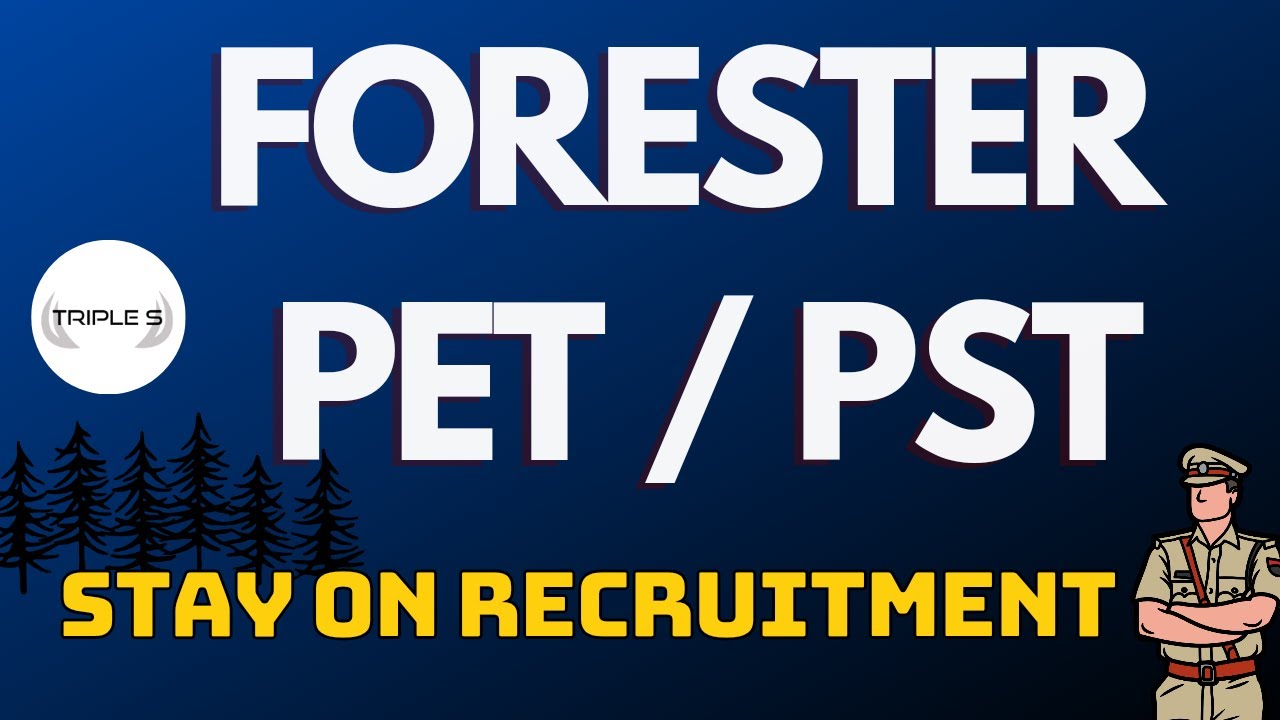 Forester : PET/PST STAY ON RECRUITMENT Process by CAT