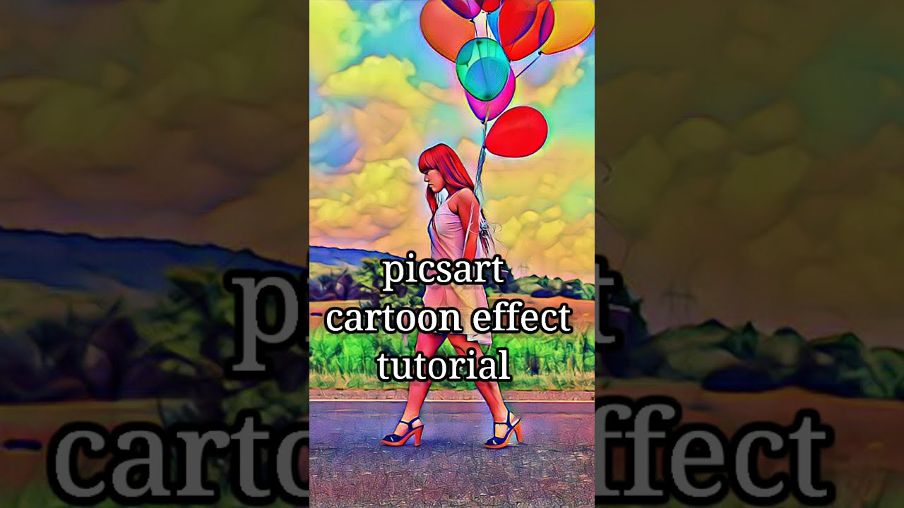 picsart cartoon effect tutorial