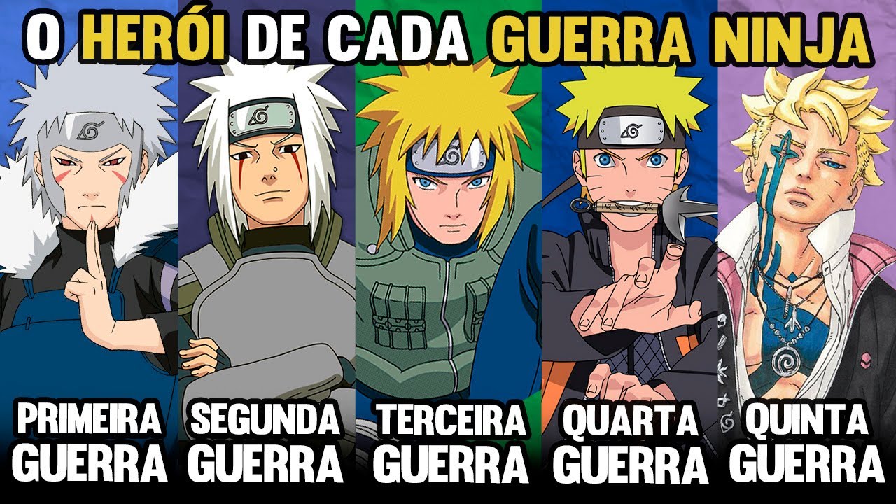 O HÉROI DE CADA GRANDE GUERRA NINJA EM NARUTO