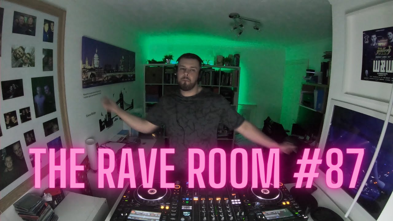 DANCE MUSIC MIX - THE RAVE ROOM #88