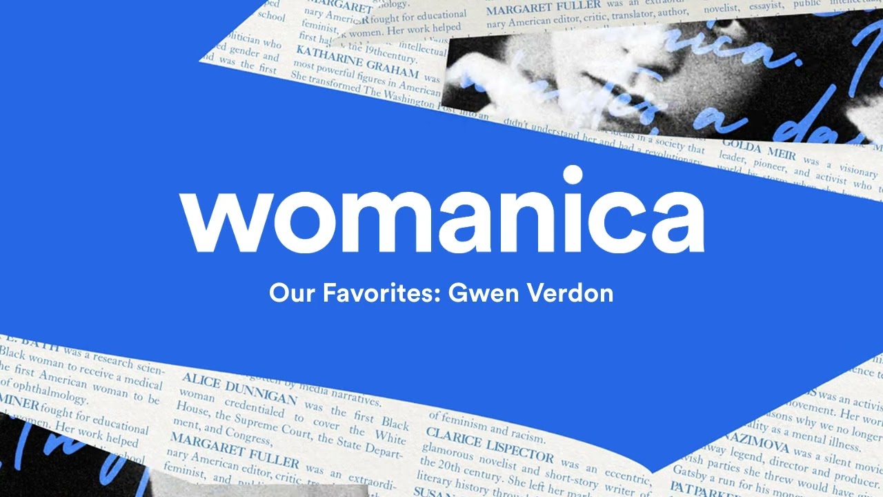 Our Favorites: Gwen Verdon | Womanica