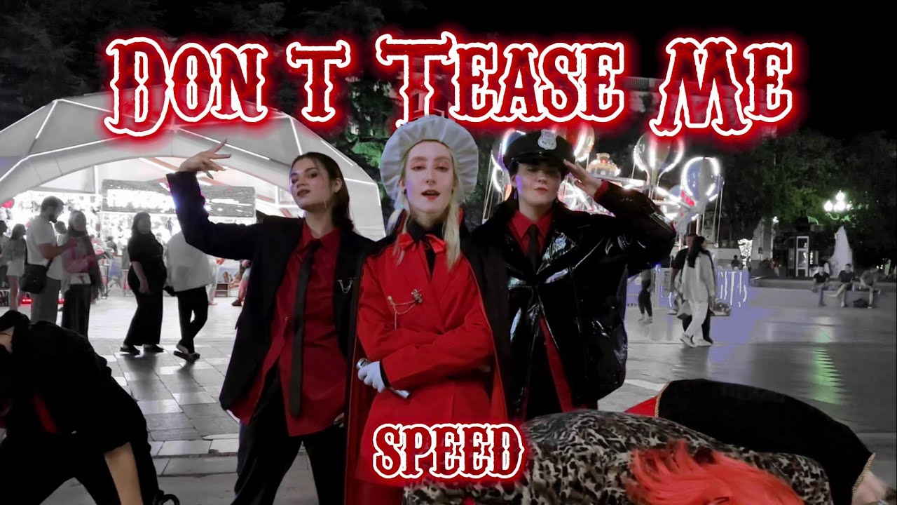 [K-POP IN PUPLIC] SPEED – Don’t Tease Me (놀리러 간다) Dance Cover by WITCHES from RUSSIA, CRIMEA