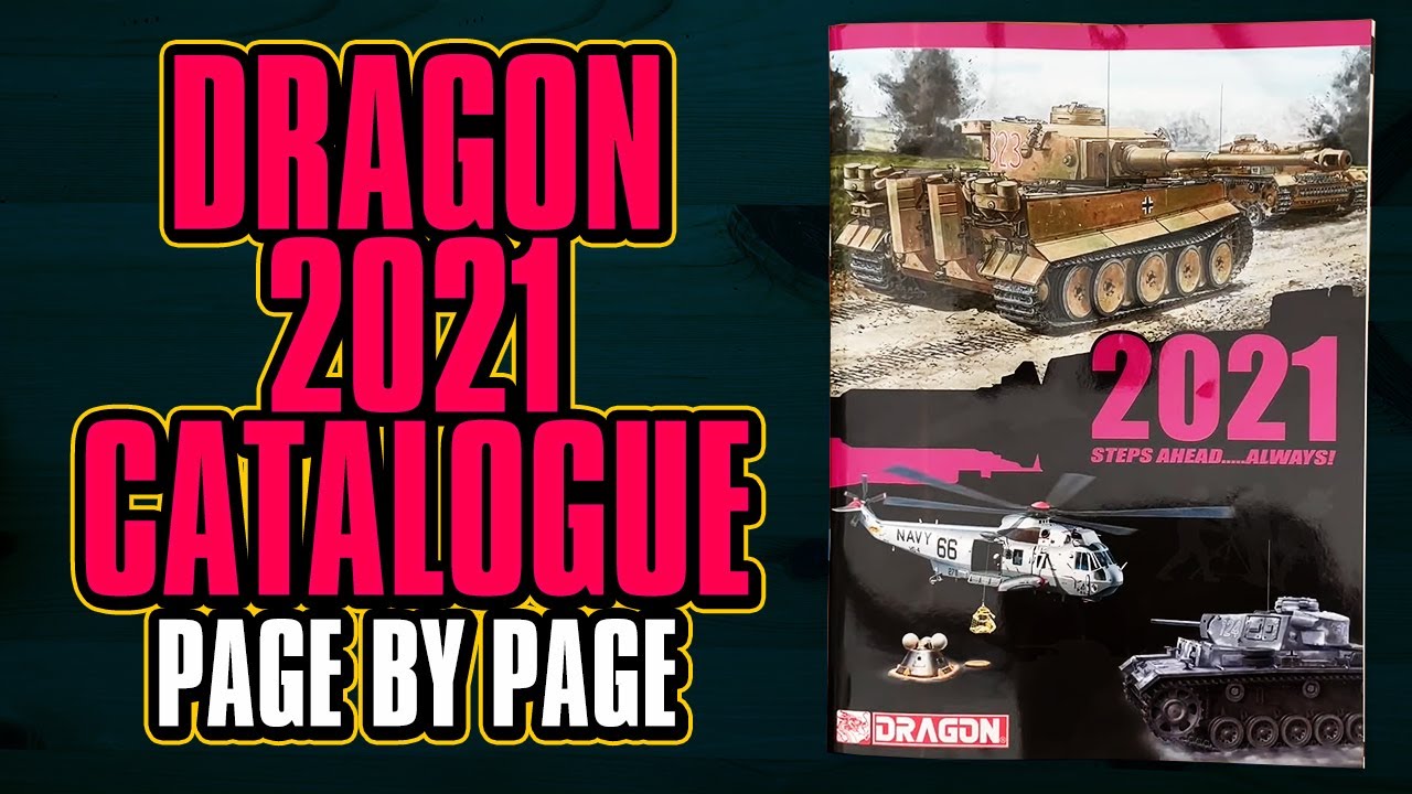Dragon Catalogue 2021 Page By Page (Scale Model Catalog)