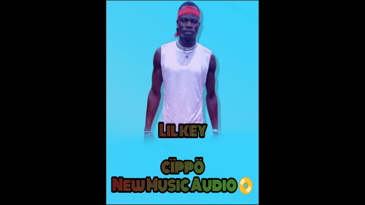 Lil key_Cïppö_New official music Audio