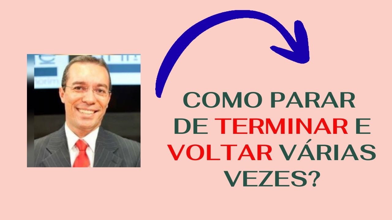 COMO PARAR DE TERMINAR E VOLTAR VÁRIAS VEZES?