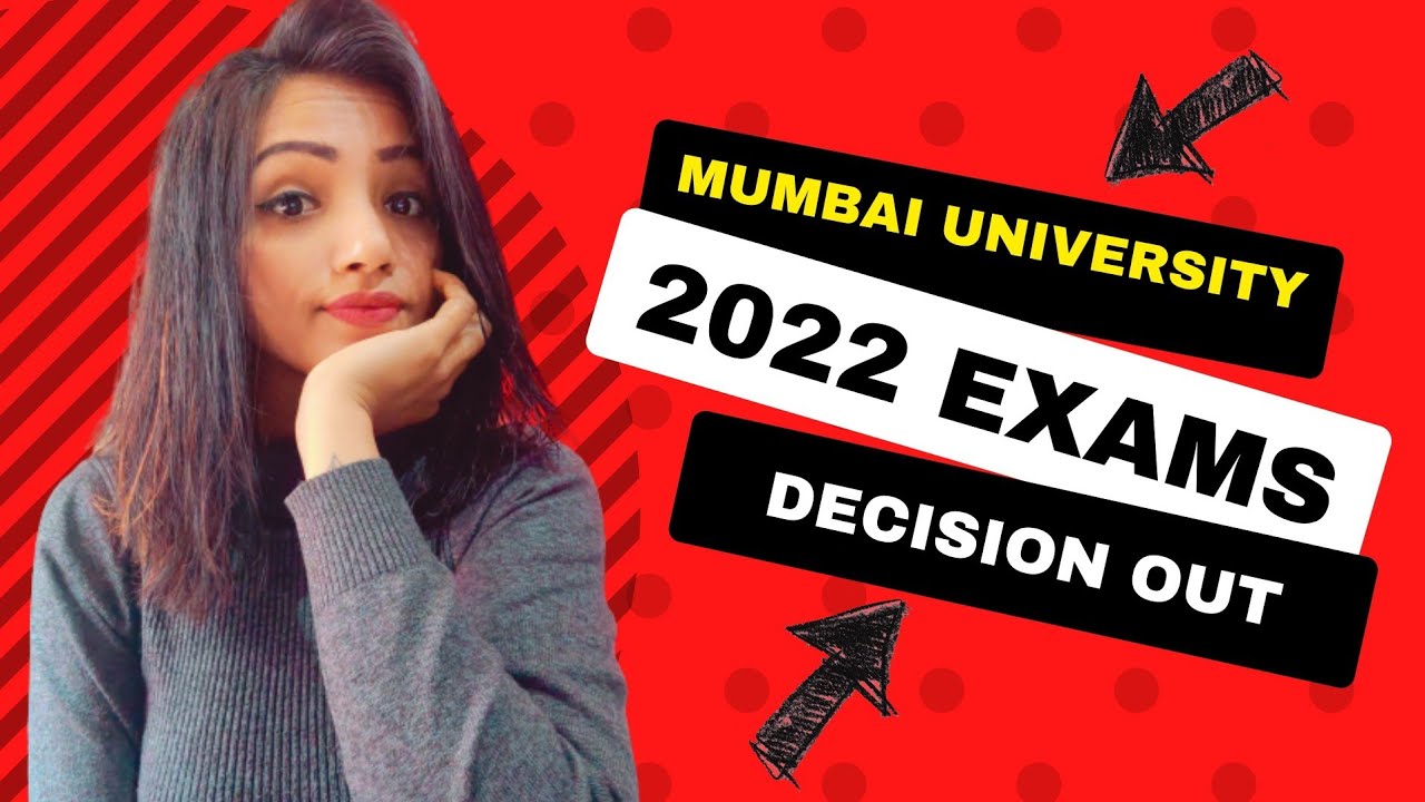 MUMBAI UNIVERSITY DECISION ON SUMMER EXAMS 2022 | OFFLINE OR ONLINE ? | EXAM NEWS