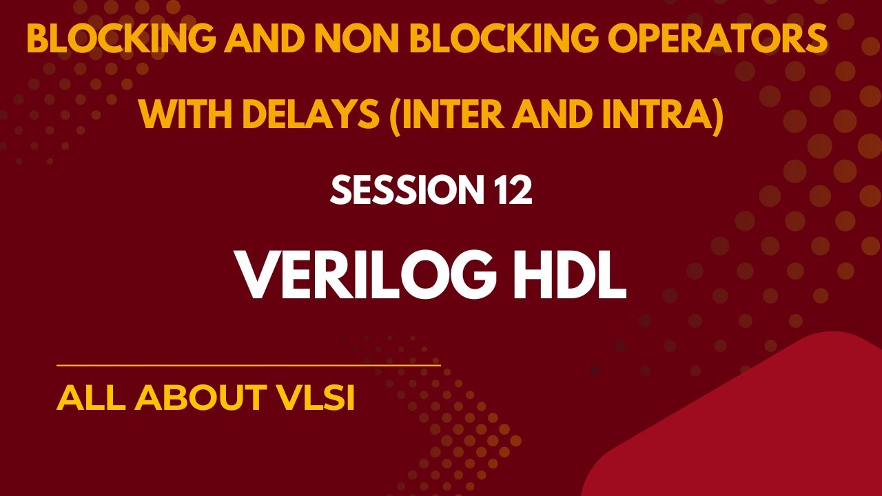 Блокирование и неблокирование в Verilog | Объяснение меж- и внутрисхемного присваивания || Всё о ...
