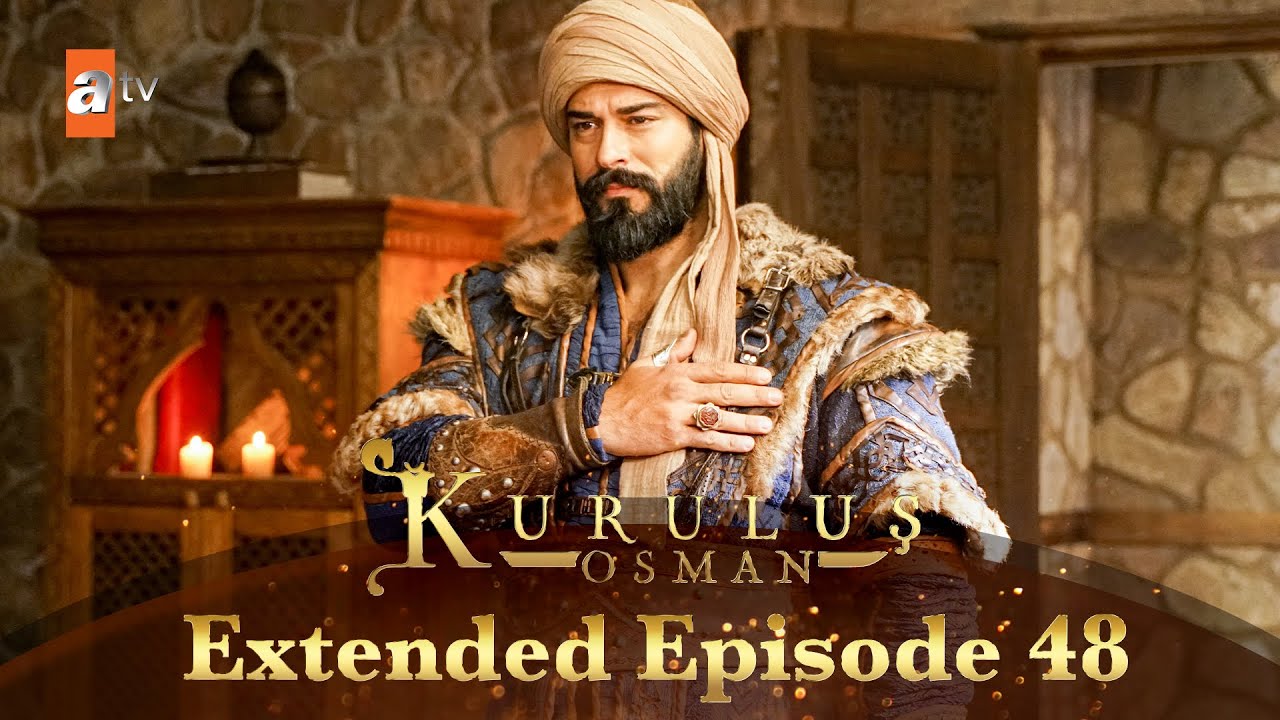 Kurulus Osman Urdu | Extended Episodes | Season 5 - Episode 48