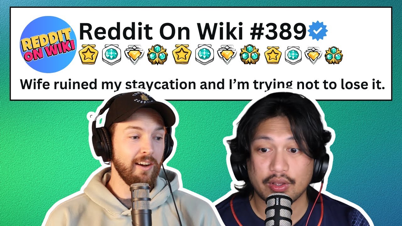 My Wife RUINED My STAYCATION! | Reddit Stories