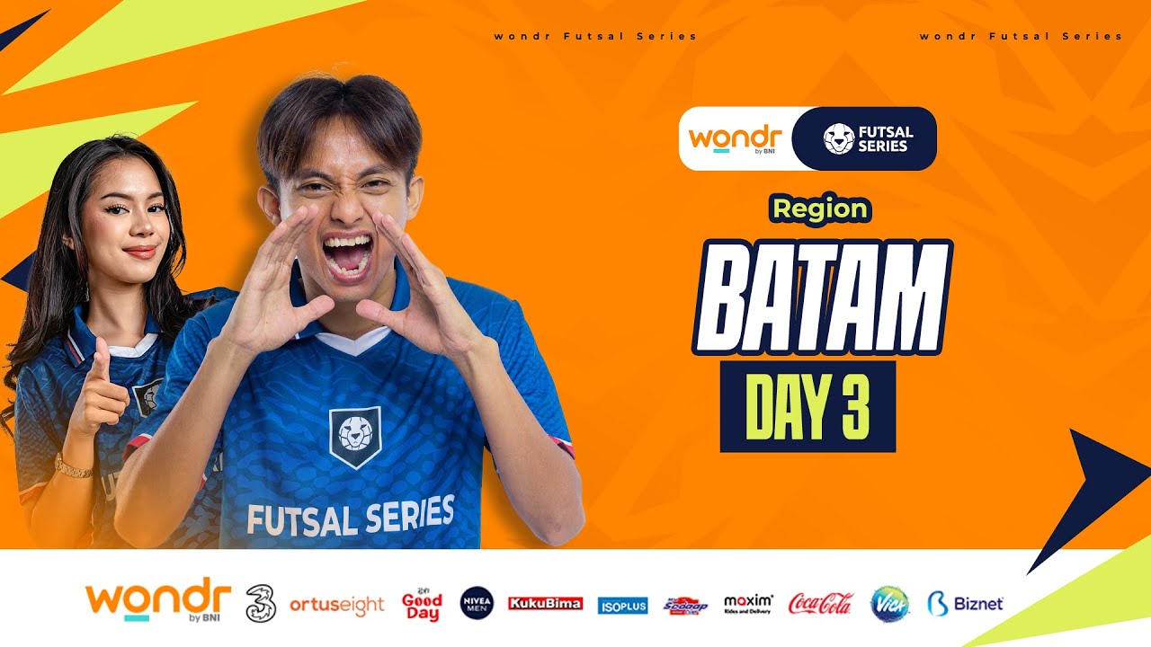 DAY - 3 Futsal Series Regional Batam 2025
