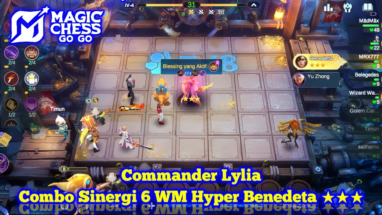 Combo Sinergi 6 WM, Hyper Benedeta - Magic Chess Go Go