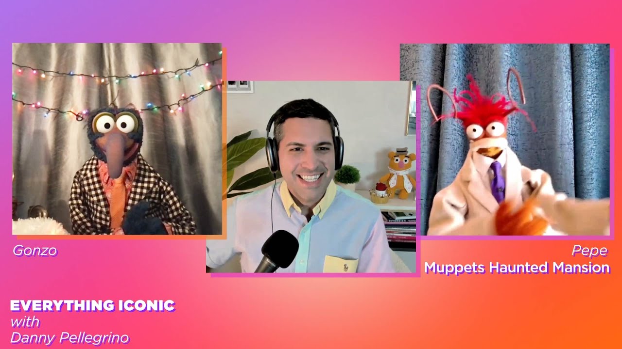 (UNEDITED) Gonzo & Pepe (The Muppets) on Everything Iconic with Danny Pellegrino
