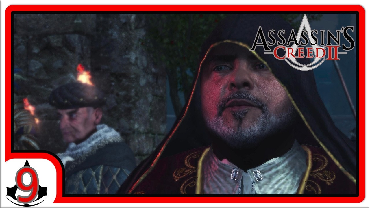 Assassin’s Creed 2 Episode 9 - With Friends Like These