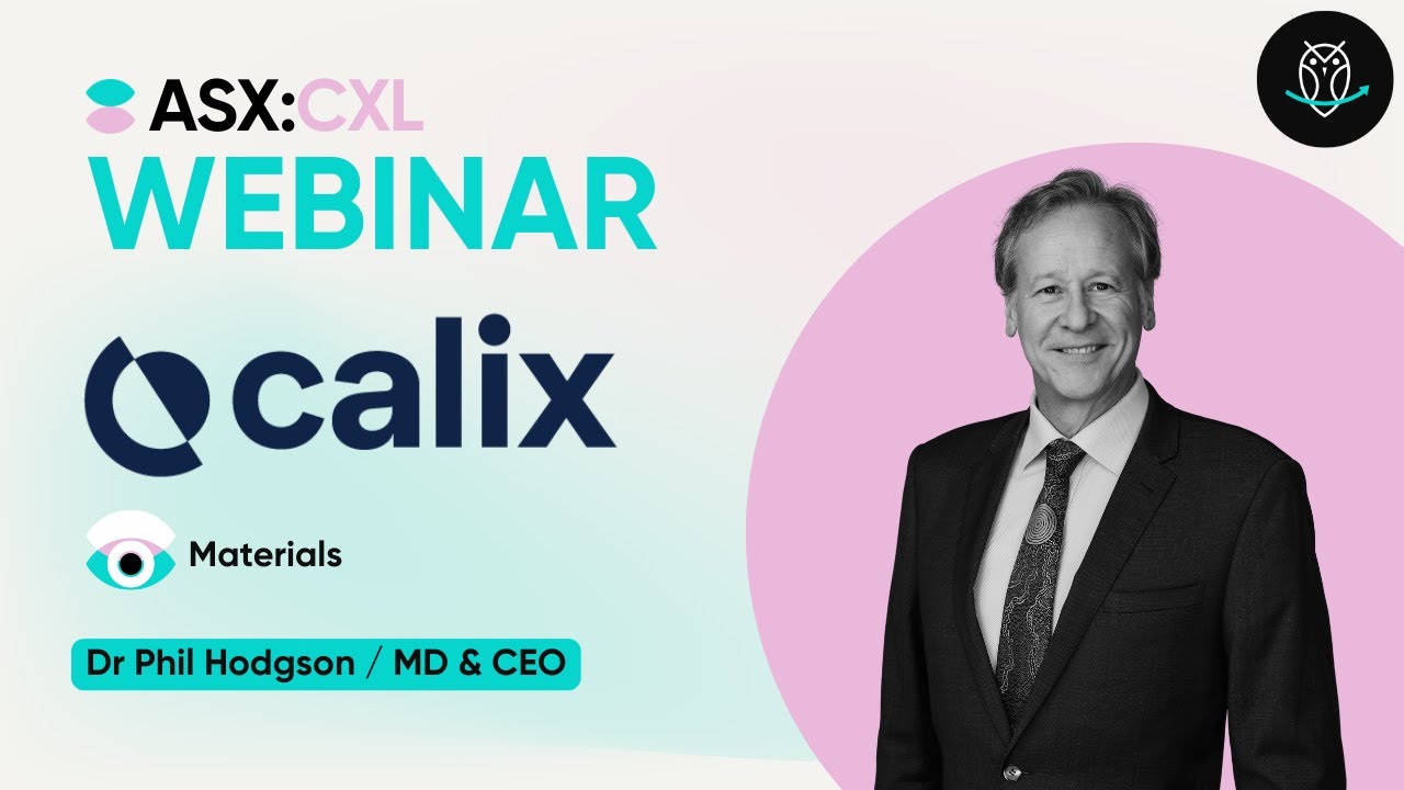 Calix (ASX:CXL) | Webinar with Dr Phil Hodgson | 10/06/25