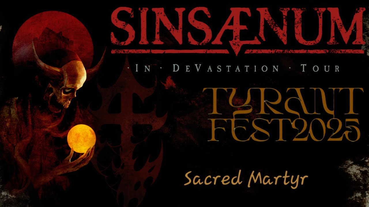 SINSAENUM - Sacred Martyr - @tyrantfest5962 live @ l'A&eacute;ronef 59 Lille (fra) - 19 oct 2025