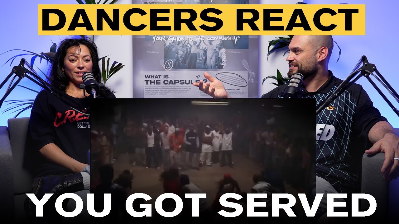 Dancers React: You Got Served