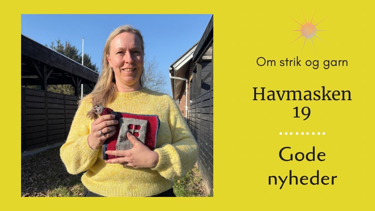 Havmasken 19 Gode nyheder