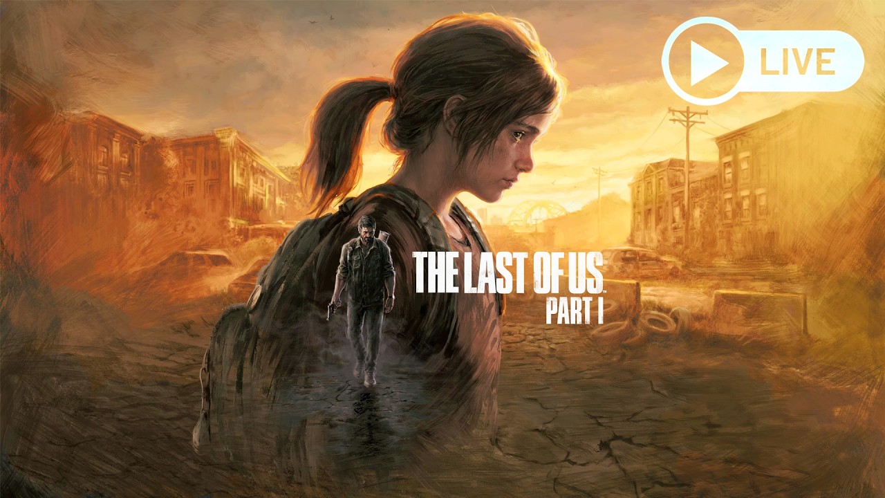 The Last of Us™ Part I || Day 3