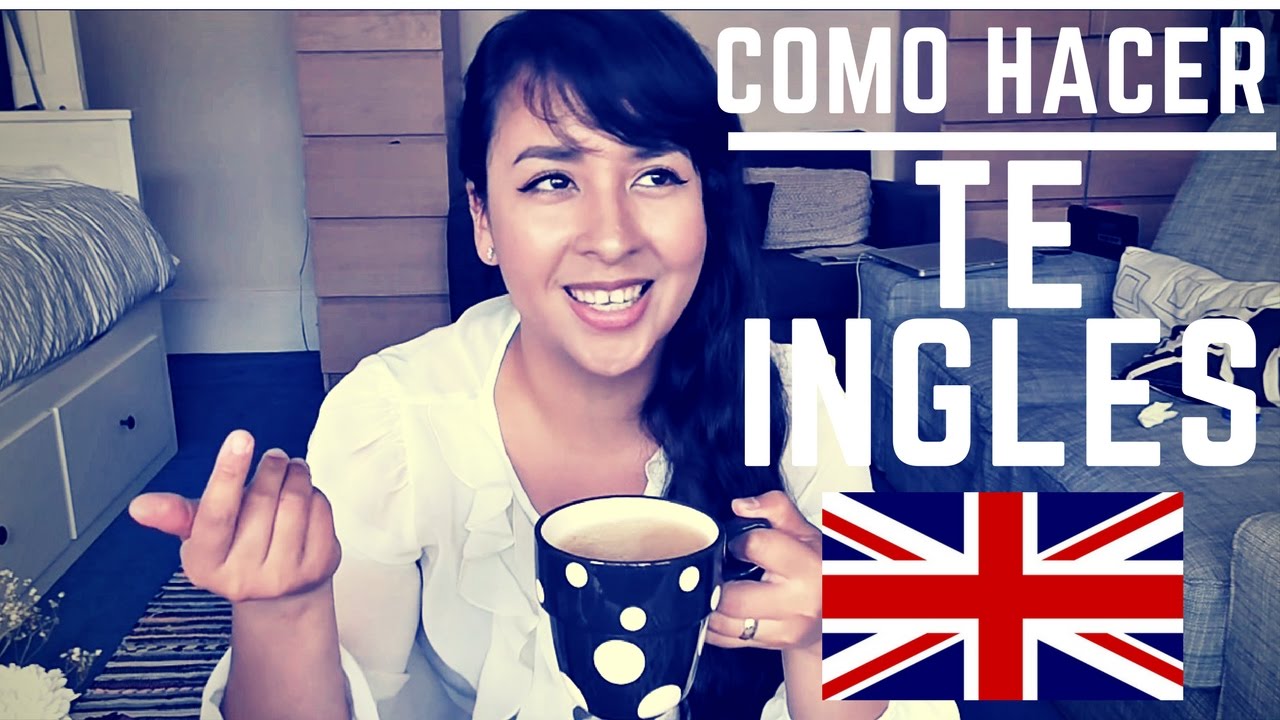 COMO HACER TE INGLES | DATOS CURIOSOS | MEXICANA EN LONDRES