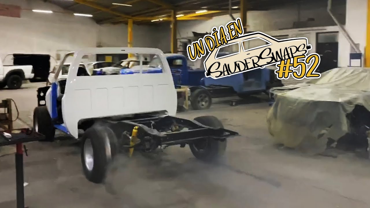 UN DÍA EN MI TALLER #52 | La Chevrolet ya camina! | SauderSwaps