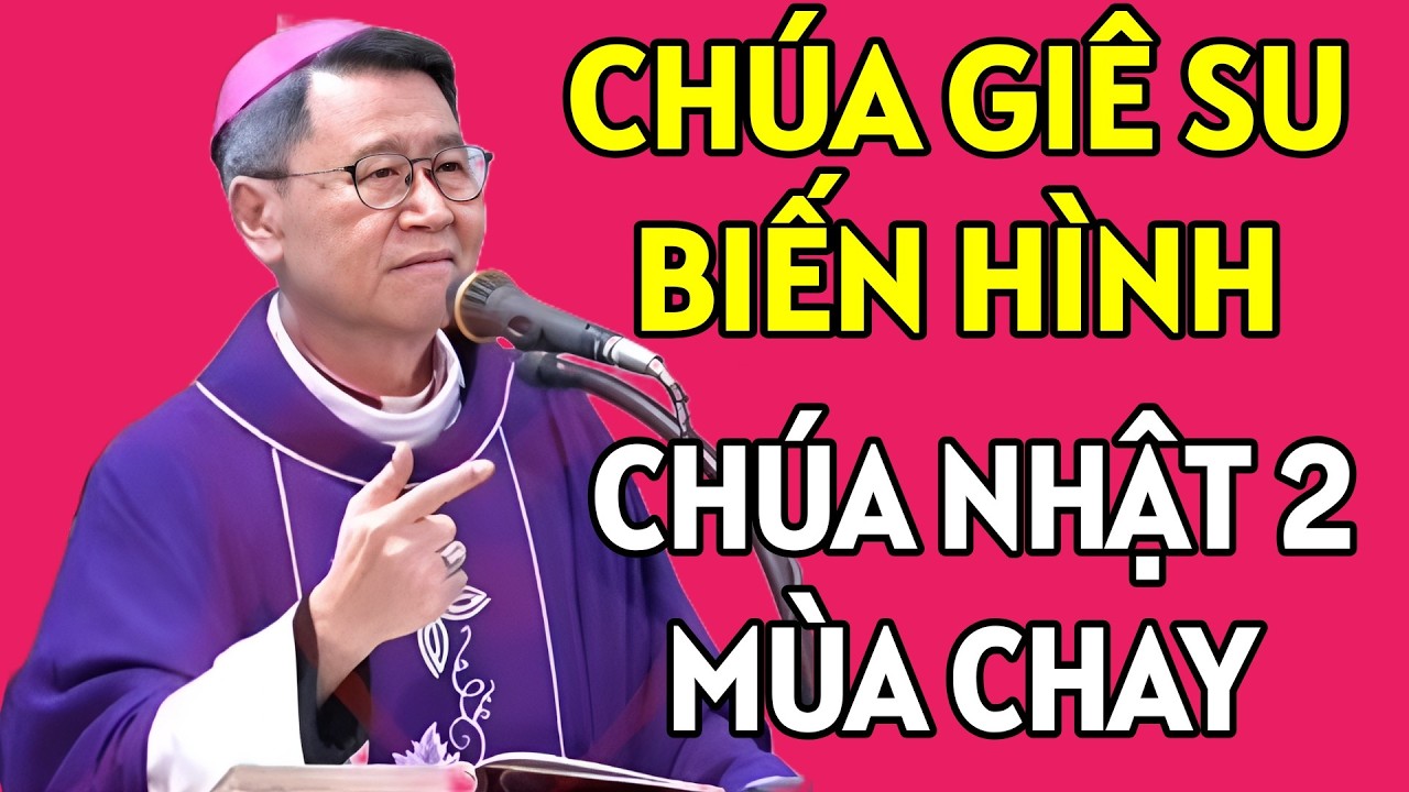 CHÚA NHẬT 2 MÙA CHAY - LỄ HIỂN DUNG . ĐỨC CHA KHẢM GIẢNG MỚI NHẤT