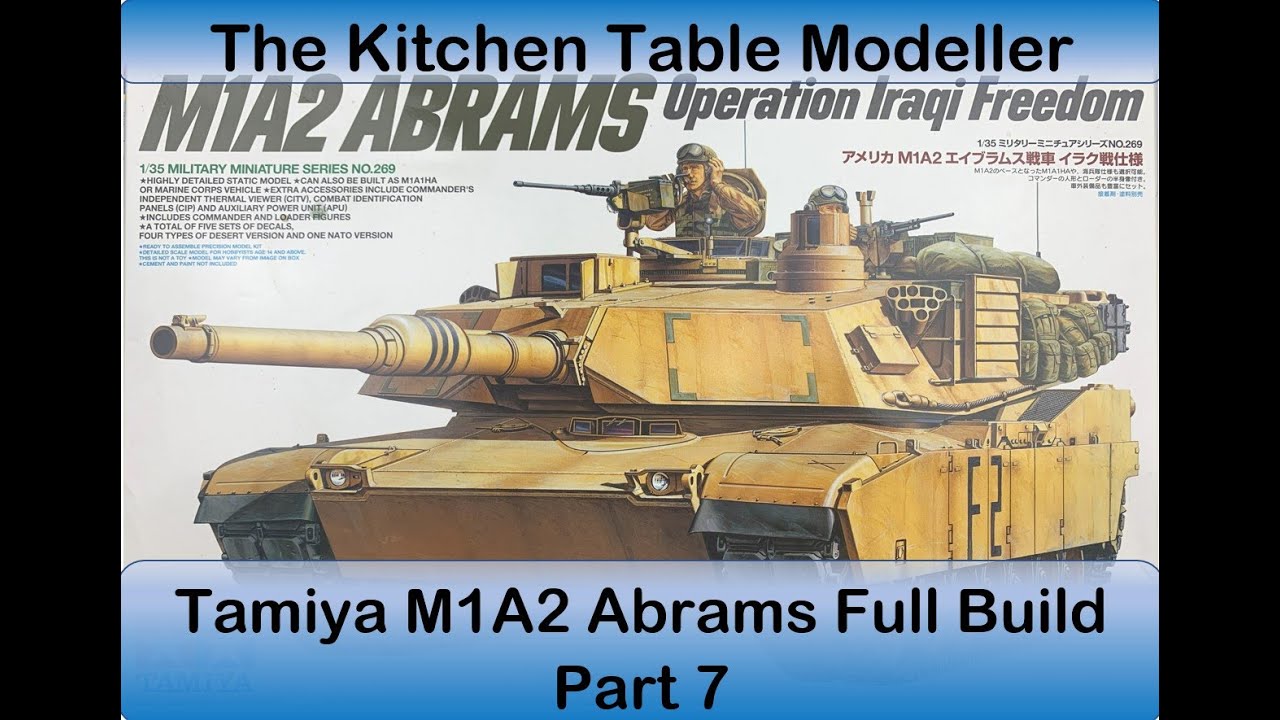 Tamiya M1A2 Abrams Full Build Part 7 - Oil Washes & Weathering