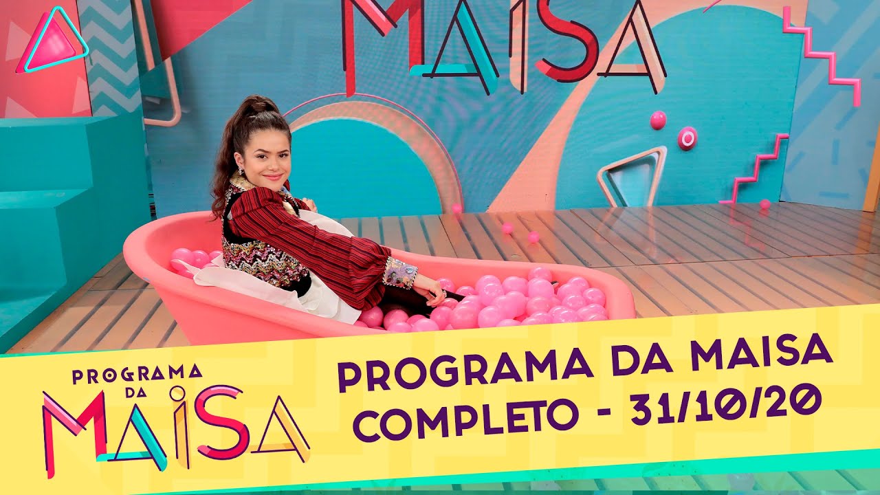 Programa da Maisa | Completo (31/10/20)