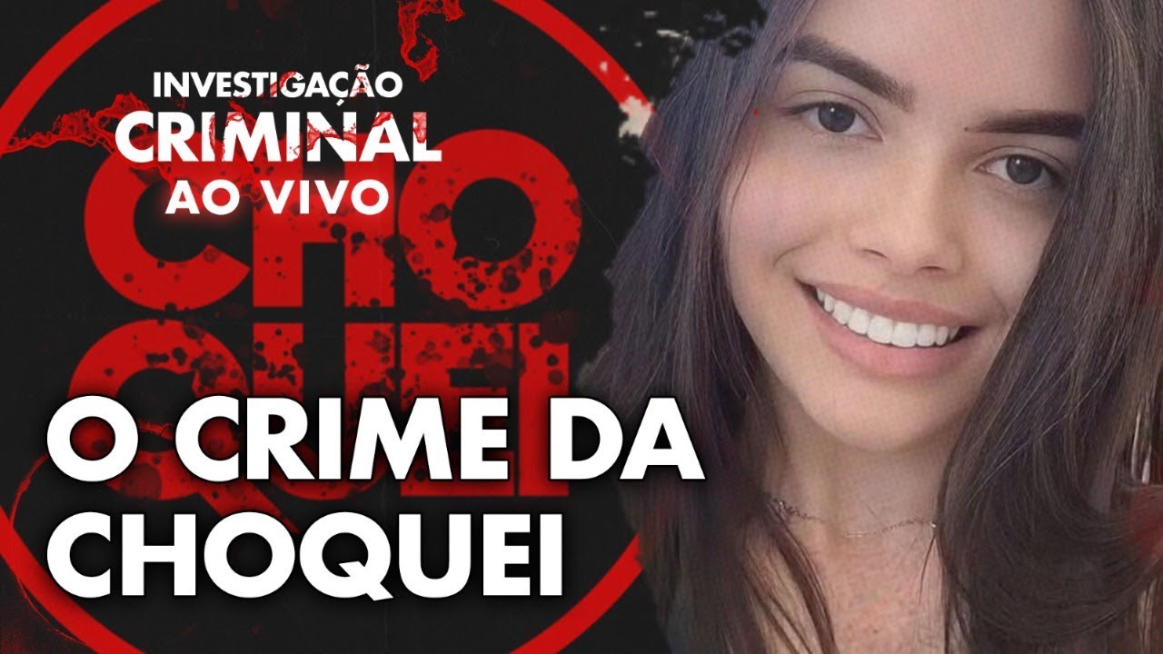A FAKE NEWS QUE GEROU A M0RT3 DE UMA INOCENTE - CASO CHOQUEI - INVESTIGA&Ccedil;&Atilde;O CRIMINAL