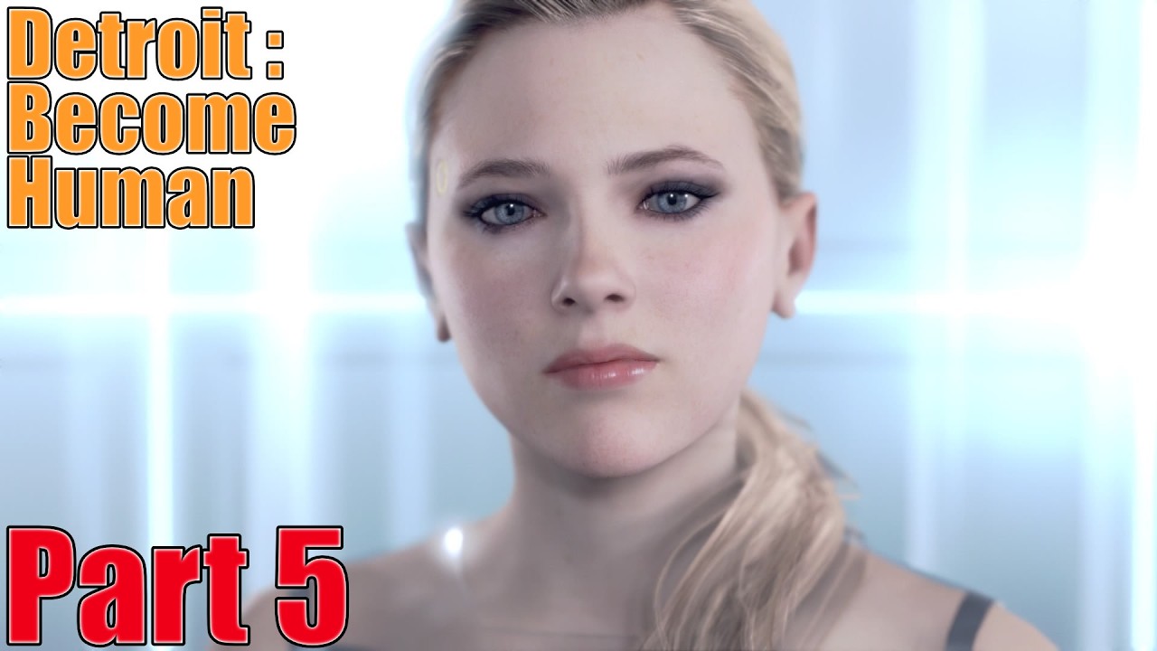 First Playthrough | Detroit: Become Human | Part 5
