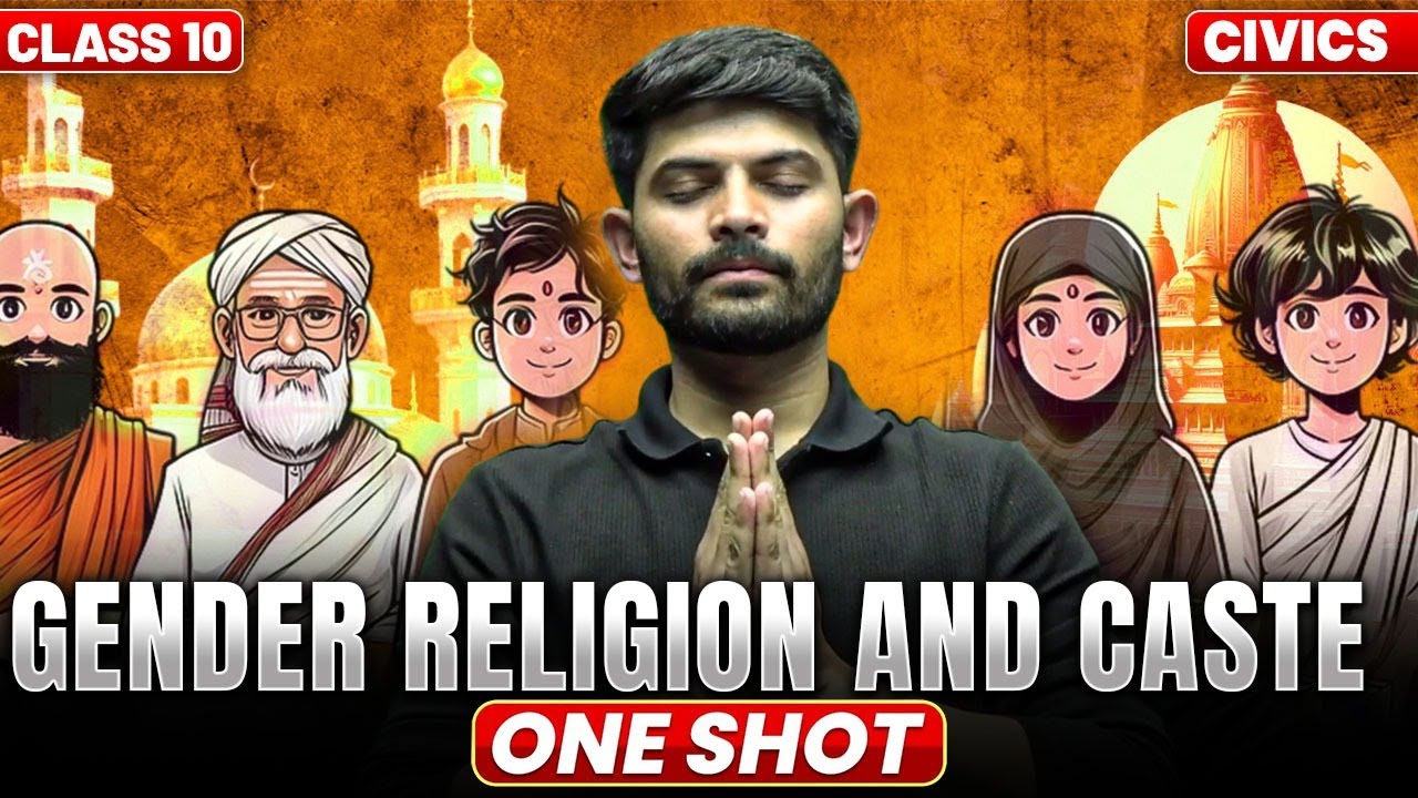 Gender Religion and Caste | New One Shot | Civics Class 10 2025-26