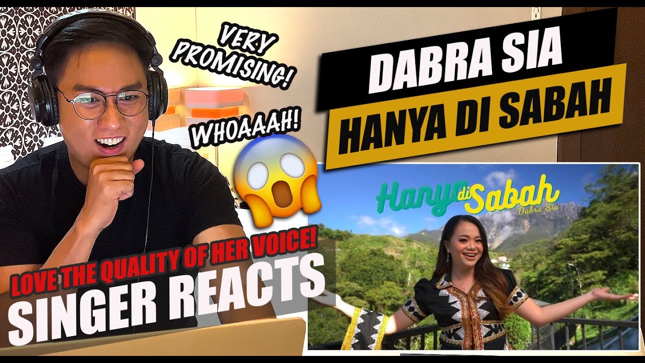 Dabra Sia - Hanya Di Sabah (Official Music Video) | SINGER REACTION