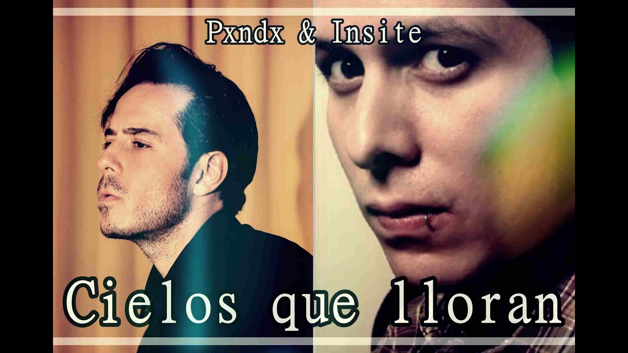 Cielos que lloran - JOSÉ MADERO & KONRADO "Pxndx/Insite" - "I.A"