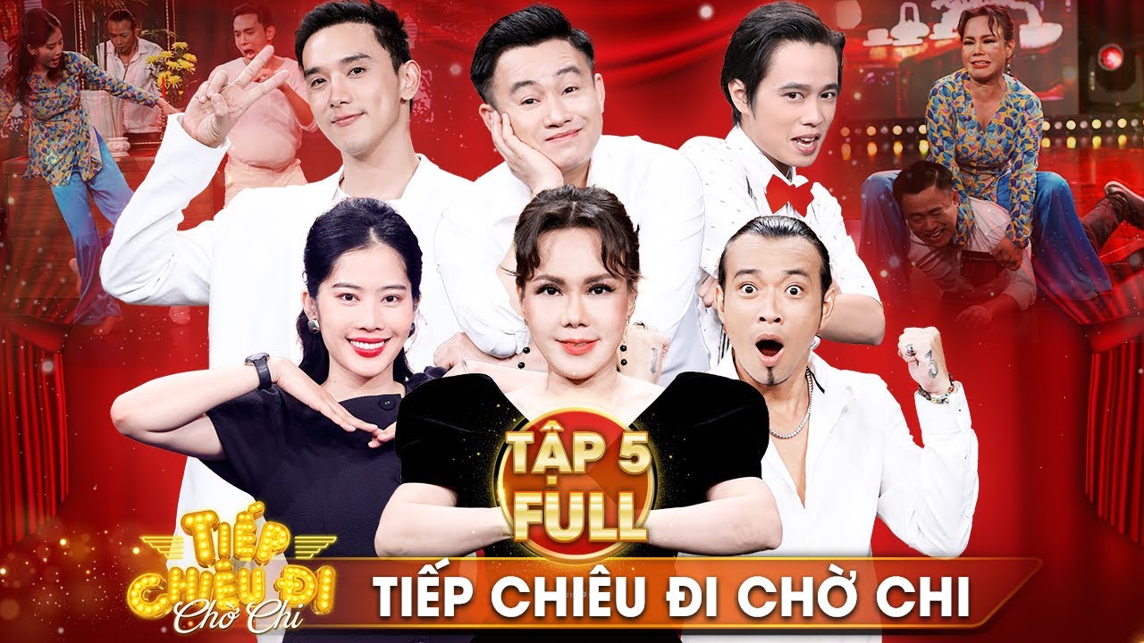 [FULLSHOW TẬP 5 - Tiếp Chiêu Đi Chờ Chi] NAM EM “NGÃ NHÀO” KHI HỨNG CÚ TÁT BẤT NGỜ CỦA HOÀNG PHI