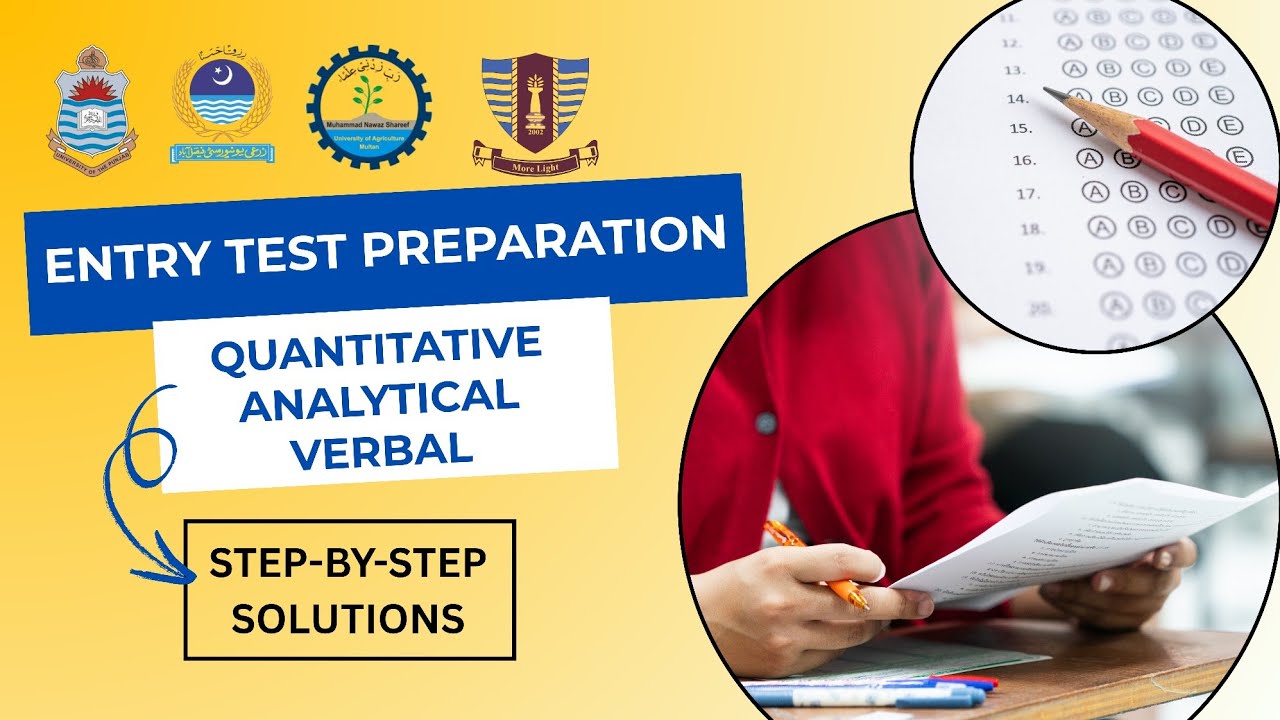 Entry Test Quantitative, Verbal & Analytical Reasoning MCQs - Part 1 | Step-by-Step Solution