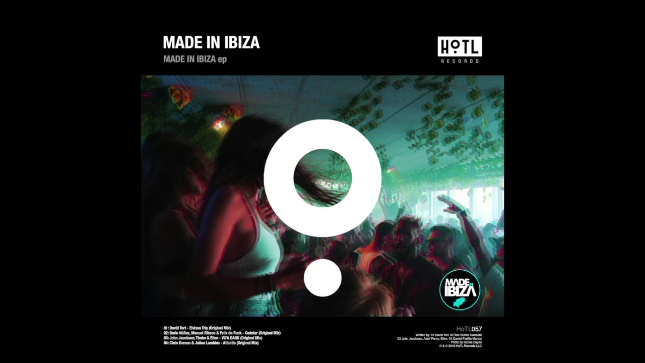 MADE IN IBIZA EP: Chris Damon - Atlantis (Original Mix) [HoTL Records]