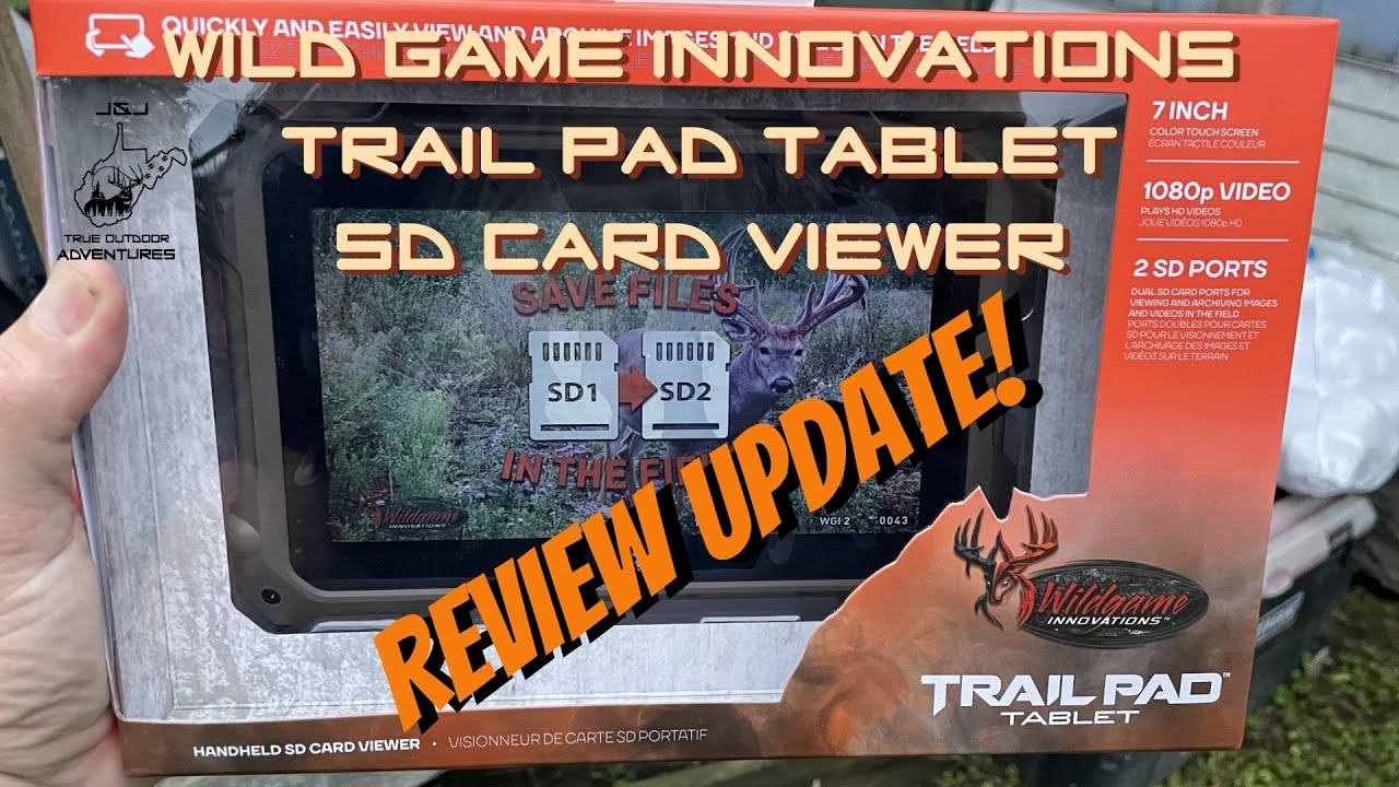 UPDATE REVIEW - Wildgame  Innovations 7-inch Trail Pad Tablet SD Card Viewer
