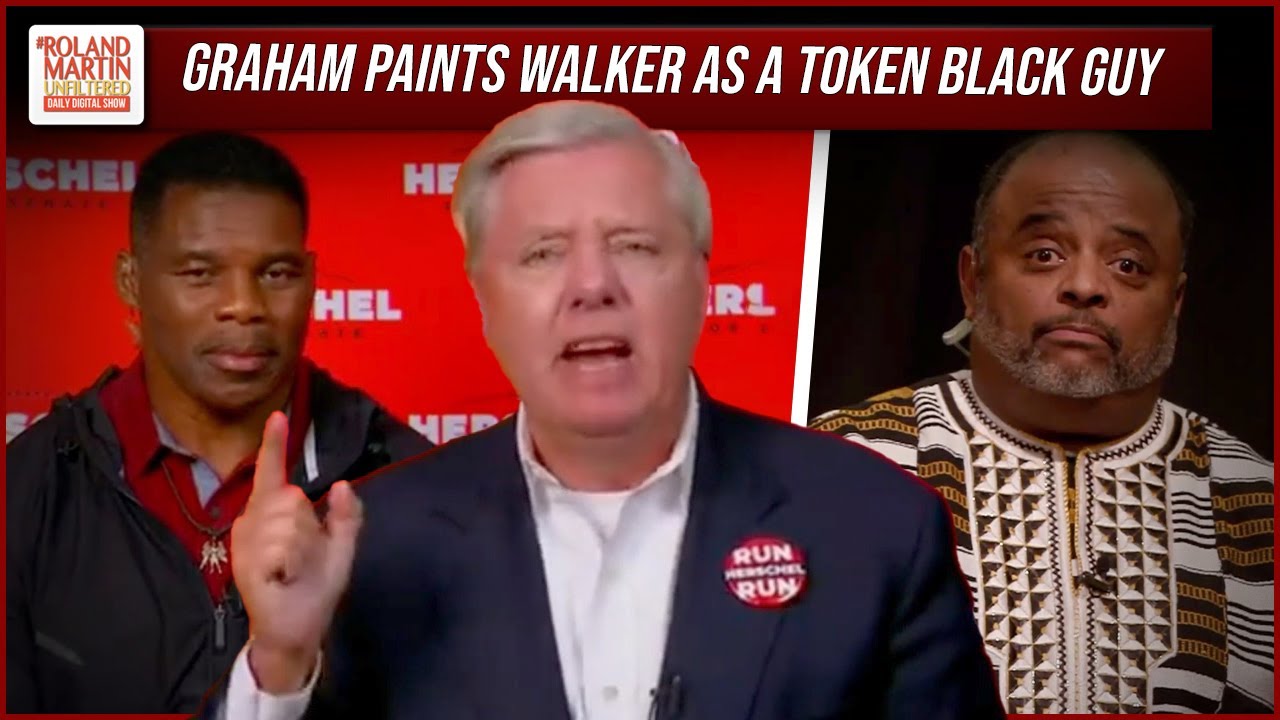 Lindsey Graham Says Herschel Walker Would Inspire Black Children To Be Republican | Roland Martin