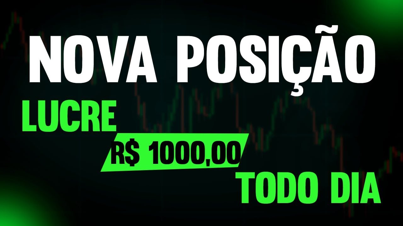 NOVA POSI&Ccedil;&Atilde;O TUDO O QUE VOC&Ecirc; PRECISA SABER ANTES DE OPERAR !!